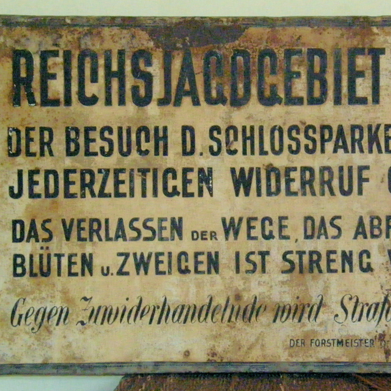 Tafel aus der NS-Zeit ©ÖBf-Archiv Tafel aus der NS-Zeit ©ÖBf-Archiv